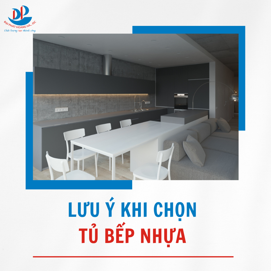 LƯU Ý KHI CHỌN TỦ BẾP NHỰA